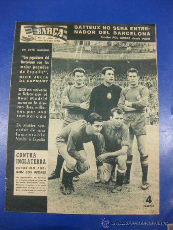 Sports collectibles: REVISTA BAR&Ccedil;A N&ordm; 231/ 19 MAYO 1960. PORTADA JUGADORES AZULGRANA CONTRA INGLATERRA