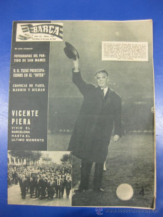 Collezionismo sportivo: REVISTA BAR&Ccedil;A N&ordm; 235/ 16 JUNIO 1960. PORTADA ADIOS A VICENTE PIERA .