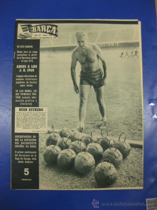 Collezionismo sportivo: REVISTA BAR&Ccedil;A N&ordm; 248/ 15 SEPTIEMBRE 1960. PORTADA BROCIC BUEN ESTRENO EN SAN MAMES..