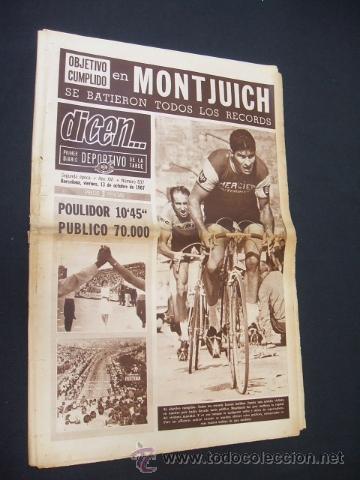 Sports collectibles: DICEN - EN MONTJUICH SE BATIERON TODOS LOS RECORDS - N&ordm; 837 - 13 OCTUBRE 1967 -