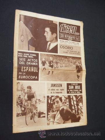 Sports collectibles: DICEN -  6 ACTOS DEL DRAMA ESPA&Ntilde;OL EN LA EUROCOPA  - N&ordm; 846 - 24 OCTUBRE 1967 -