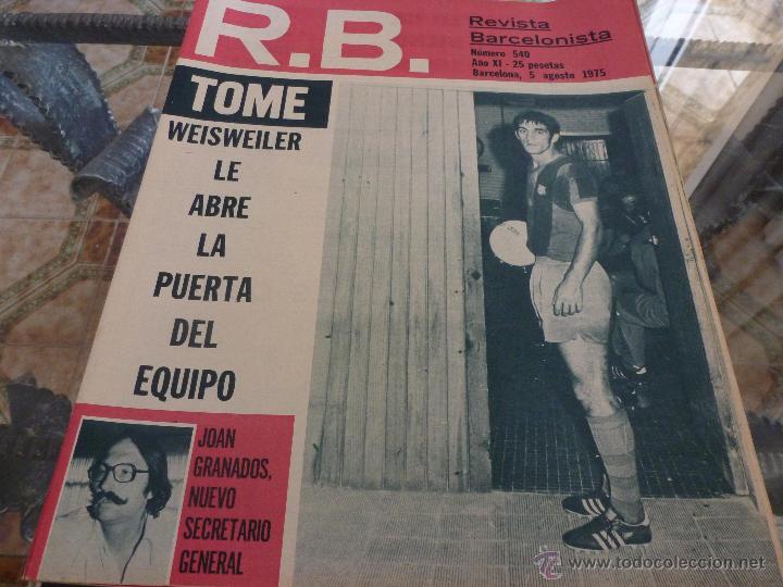 Coleccionismo deportivo: R.B.-REV.BARCELONISTA N&ordm;:540(5-8-1975)-HERCULES 0-BAR&Ccedil;A 1-FOTOS