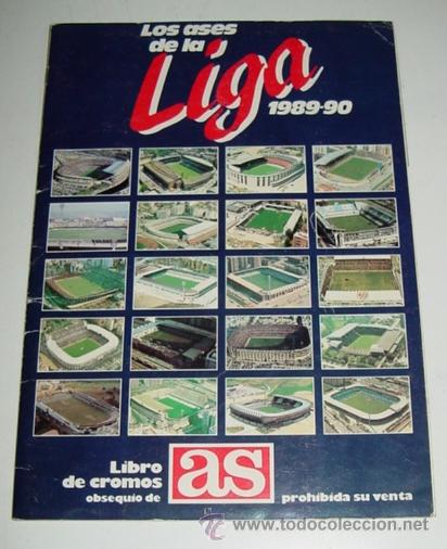 Sports collectibles: Album Loa ases de la liga 89-90 - futbol - Obsequio de As - Completo con 260 cromos.