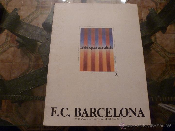Coleccionismo deportivo: BOLETIN F.C.BARCELONA N&ordm;: 63(2-77)-CARTA DESPEDIDA DE HUGO CHOLO SOTIL-FOTOS