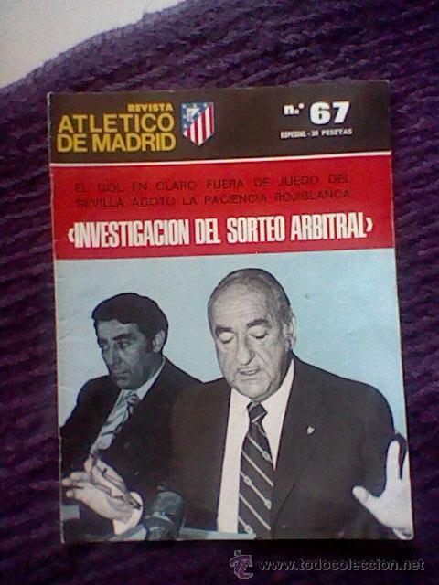 Coleccionismo deportivo: Revista Atletico At Madrid ESPECIAL 1976 n&ordm; 67 leer VICENTE CALDERON