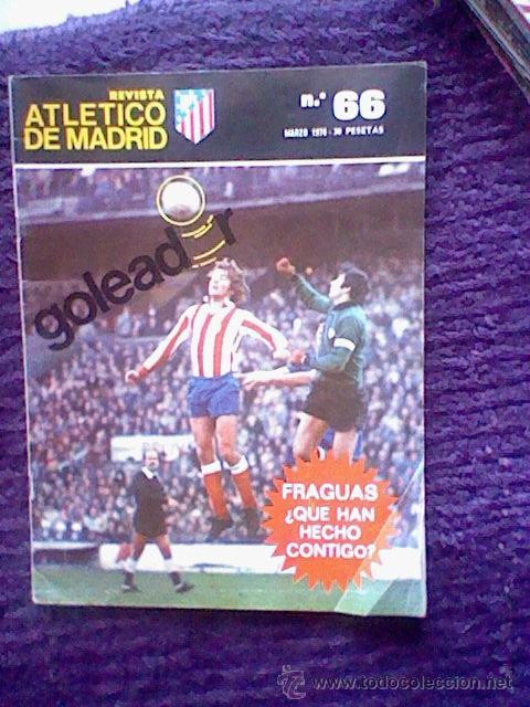 Coleccionismo deportivo: Revista Atletico At Madrid ESPECIAL 1976 n&ordm; 66 leer VICENTE CALDERON