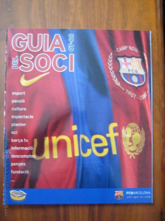 Coleccionismo deportivo: REVISTA EXTRA GUIA DEL SOCI LIGA 07-08 - ESPECIAL BAR&Ccedil;A FUTBOL TEMPORADA 2007/2008 FC BARCELONA