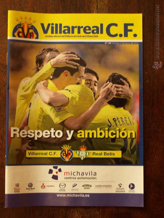 Sports collectibles: REVISTA OFICIAL VILLARREAL CF VS REAL BETIS. POSTER PERBET.2-3-2014.16 PAG. 15 X 21 CM.VER FOTOS