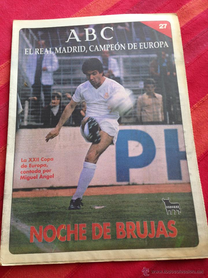 Coleccionismo deportivo: REVISTA PERIODICO ABC NUMERO N&ordm; 27 EL REAL MADRID CAMPEON DE EUROPA XXII COPA MIGUEL ANGEL