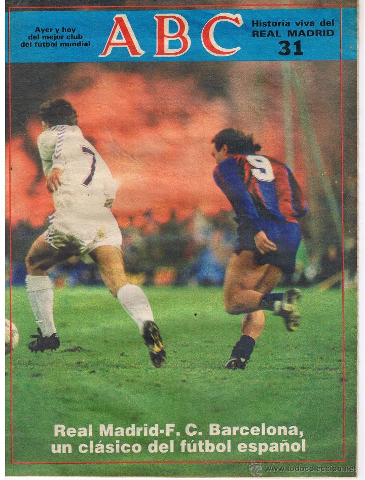 Coleccionismo deportivo: HISTORIA VIVA DEL REAL MADRID. FASCICULO ABC N&ordm; 31. (ST/B8)