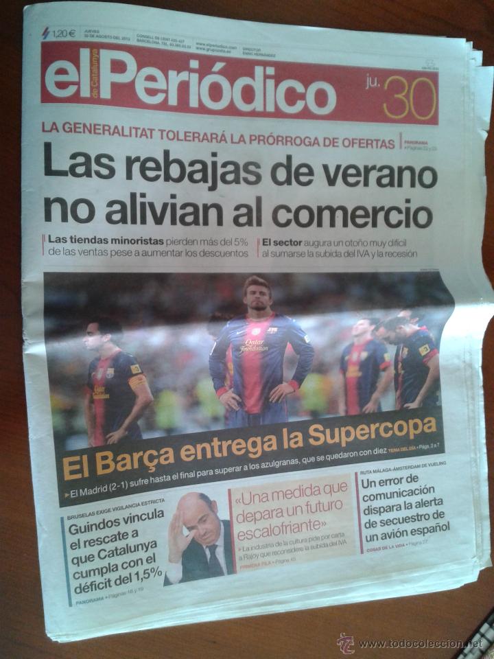 Coleccionismo deportivo: El Peri&oacute;dico de Catalunya portada reportaje S&uacute;percopa de Espa&ntilde;a 2012 Real Madrid 2 Bar&ccedil;a 1 f&uacute;tbol