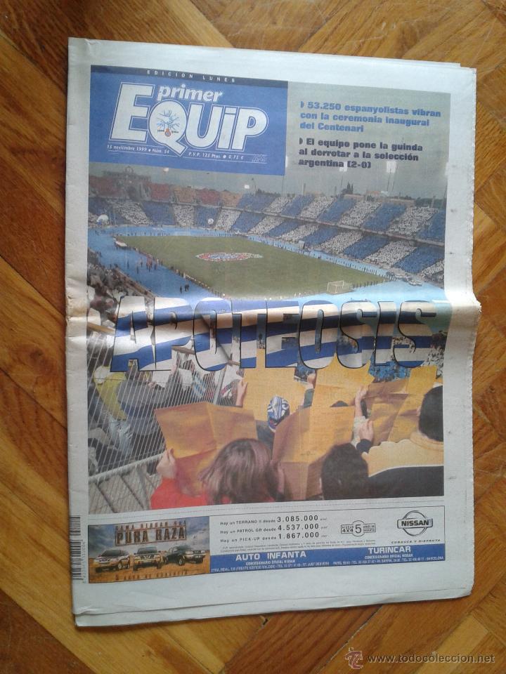 Coleccionismo deportivo: N&uacute;mero especial peri&oacute;dico Primer Equip ceremonia Centenario RCD Espanyol selecci&oacute;n Argentina f&uacute;tbol