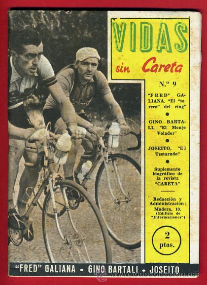 Coleccionismo deportivo: REVISTA FUTBOL, VIDAS SIN CARETA , N&ordm; 9 , CICLISMO , FRED GALIANA , JOSEITO , ... ORIGINAL