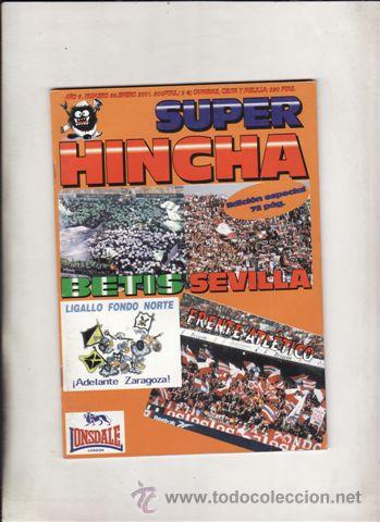 Coleccionismo deportivo: REVISTA SUPER HINCHA N&ordm; 86 A&Ntilde;O 2001. BETIS. SEVILLA. FRENTE ATLETICO. LIGALLO FONDO NORTE.