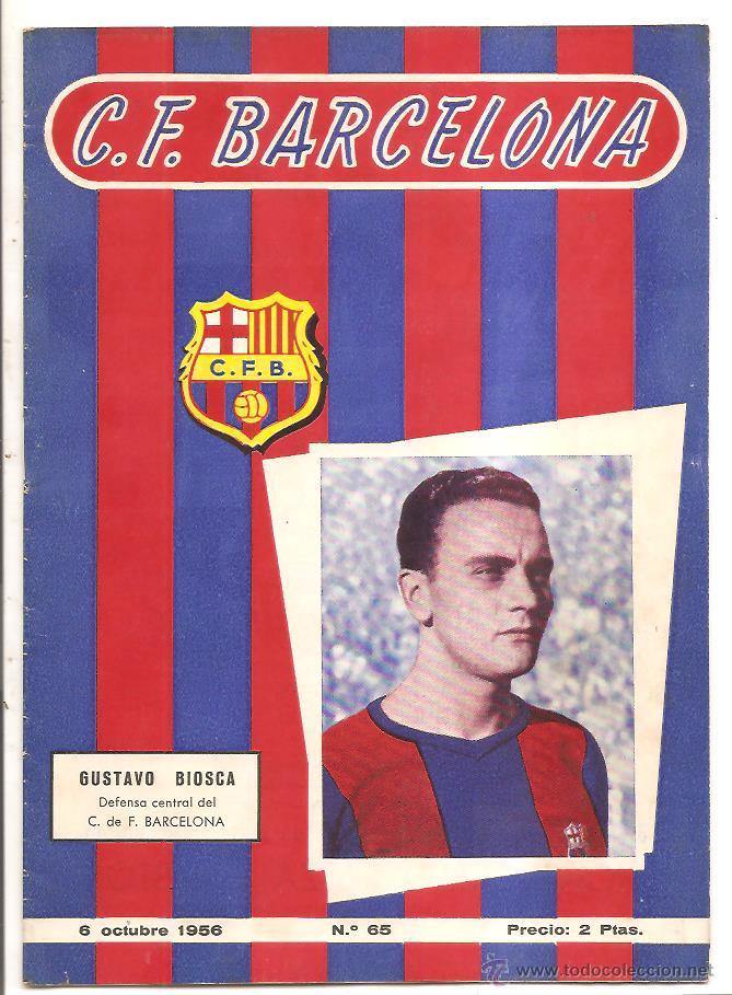 Coleccionismo deportivo: PROGRAMA OFICIAL C.F. BARCELONA N&ordm; 65 &ndash; BAR&Ccedil;A-R.C.D. LA CORU&Ntilde;A &ndash; 6 OCTUBRE 1956