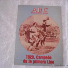 Coleccionismo deportivo: HISTORIA VIVA DEL F.C. BARCELONA Nº 14.ABC 1929 CAMPEON DE LA PRIMERA LIGA