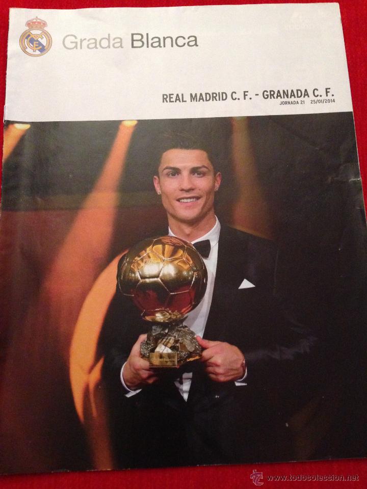 Collectionnisme sportif: REVISTA PROGRAMA REAL MADRID GRANADA LIGA 2013 2014 BALON DE ORO RONALDO GRADA BLANCA