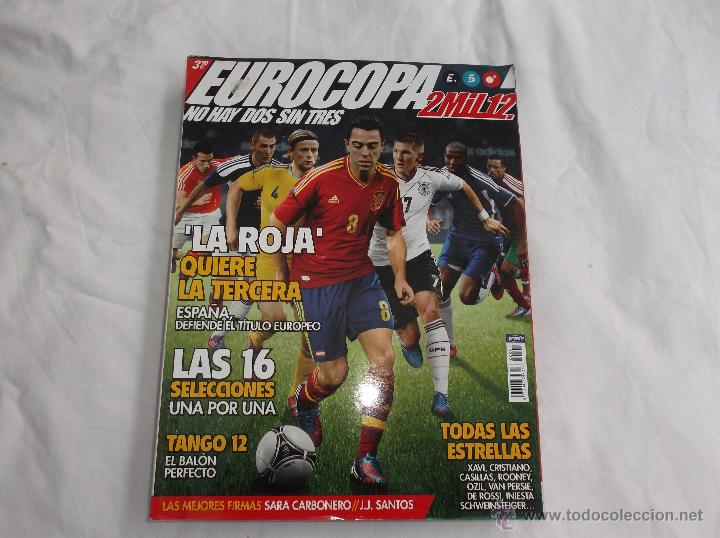 Collezionismo sportivo: ESPECIAL EUROCOPA 2012: NO HAY DOS SIN TRES. LA ROJA. TODAS LAS ESTRELLAS. LAS 16 SELECCIONES.