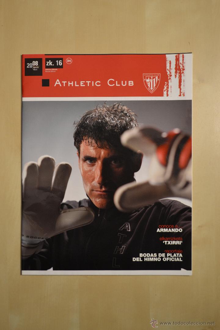 Coleccionismo deportivo: REVISTA OFICIAL ATHLETIC CLUB - NUMERO 16 - ABRIL 2008