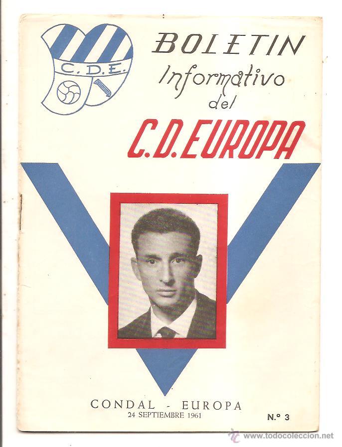 Sports collectibles: BOLET&Iacute;N C.D. EUROPA N&ordm; 3 &ndash; CONDAL-EUROPA &ndash; 24 SEPTIEMBRE 1961
