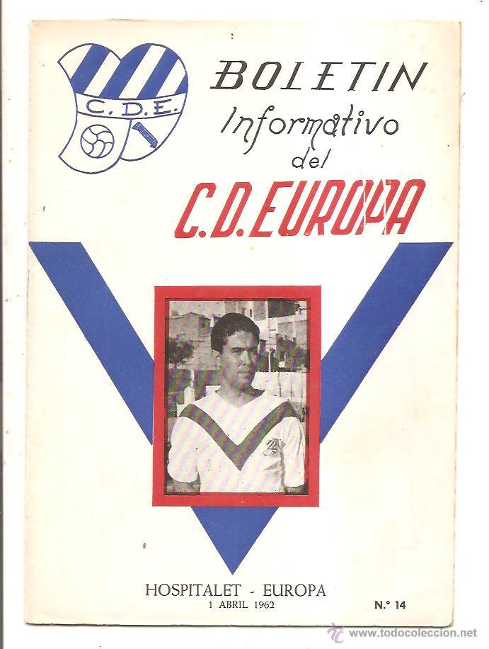 Colecionismo desportivo: BOLET&Iacute;N C.D. EUROPA N&ordm; 14 &ndash; HOSPITALET-EUROPA &ndash; 1 ABRIL 1962