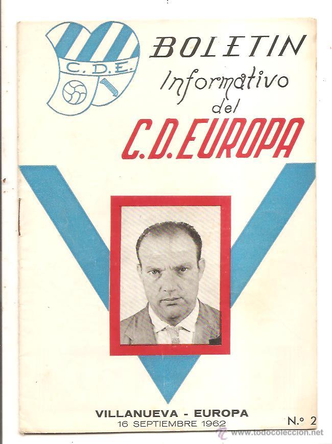 Colecionismo desportivo: BOLET&Iacute;N C.D. EUROPA N&ordm; 2 &ndash; VILLANUEVA-EUROPA &ndash; 16 SETIEMBRE 1962