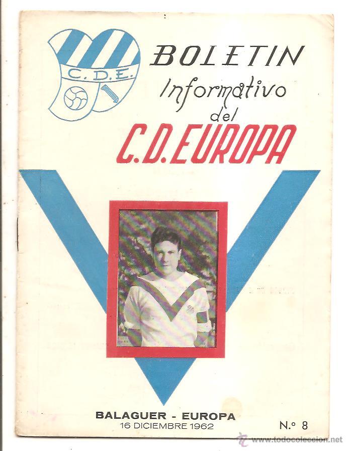 Colecionismo desportivo: BOLET&Iacute;N C.D. EUROPA N&ordm; 8 &ndash; BALAGUER-EUROPA &ndash; 16 DICIEMBRE 1962