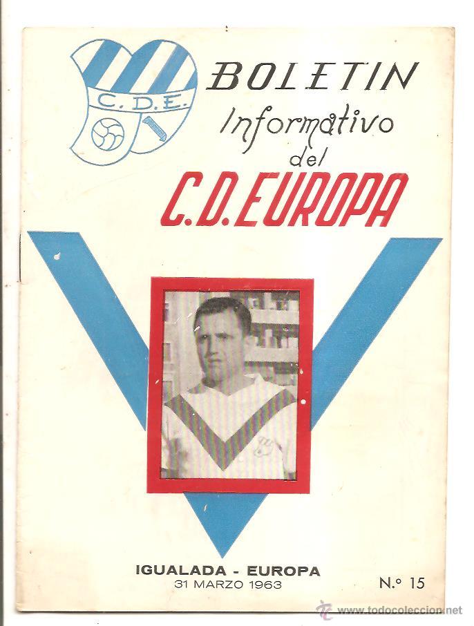 Colecionismo desportivo: BOLET&Iacute;N C.D. EUROPA N&ordm; 15 &ndash; IGUALADA-EUROPA &ndash; 31 MARZO 1963