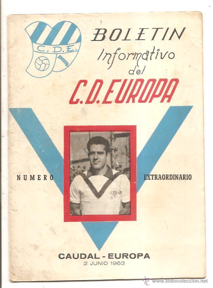 Colecionismo desportivo: BOLET&Iacute;N C.D. EUROPA N&ordm; EXTRAORDINARIO &ndash; CAUDAL-EUROPA &ndash; 2 JUNIO 1963