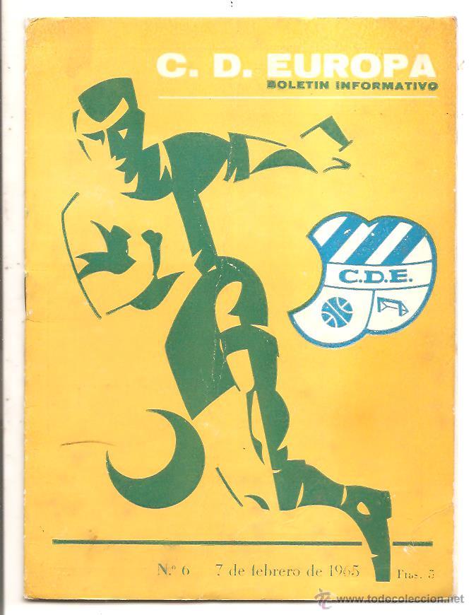 Collectionnisme sportif: BOLET&Iacute;N C.D. EUROPA N&ordm; 6 &ndash; CR&Oacute;NICA PONTEVEDRA 2 EUROPA 0 Y EUROPA 1 OSASUNA 0 &ndash; 7 FEBRERO 1965