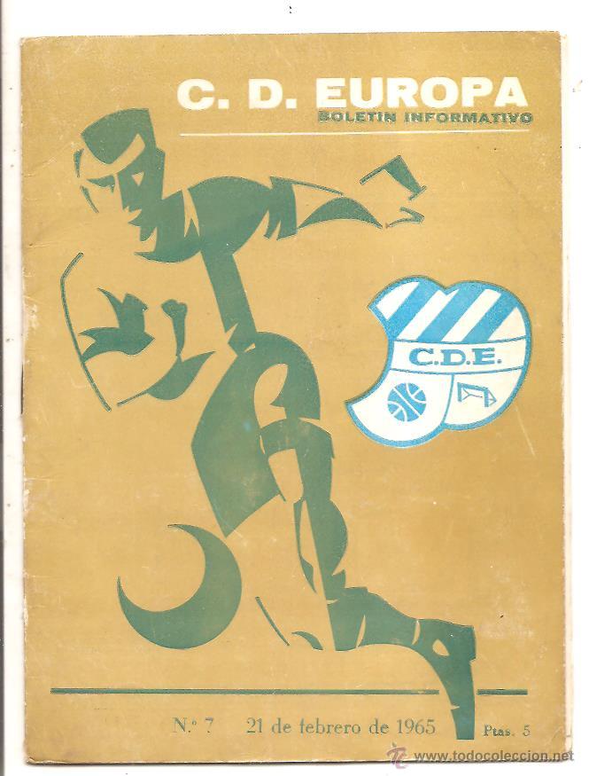 Collectionnisme sportif: BOLET&Iacute;N C.D. EUROPA N&ordm; 7 &ndash; CR&Oacute;NICA BADALONA 0 EUROPA 1 &ndash; 21 FEBRERO 1965