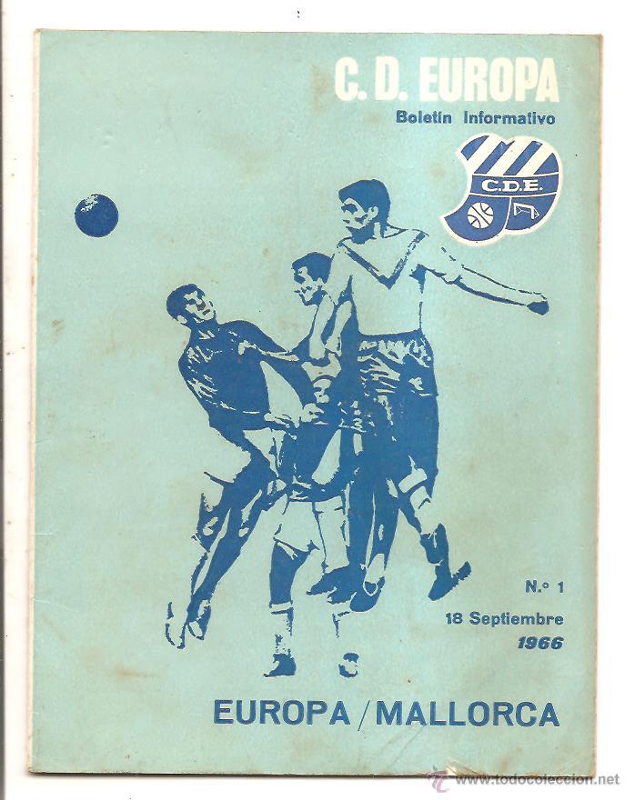 Collectionnisme sportif: BOLET&Iacute;N C.D. EUROPA N&ordm; 1 &ndash; EUROPA/MALLORCA &ndash; CR&Oacute;NICA ALGECIRAS 1 EUROPA 1 &ndash; 18 SETIEMBRE 1966