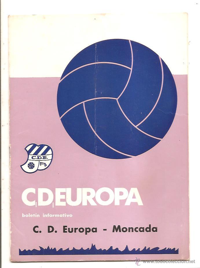Sports collectibles: BOLET&Iacute;N C.D. EUROPA &ndash; TEMP. 1968-69 &ndash; EUROPA-MONCADA - CR&Oacute;NICA BADALONA 1 EUROPA 0