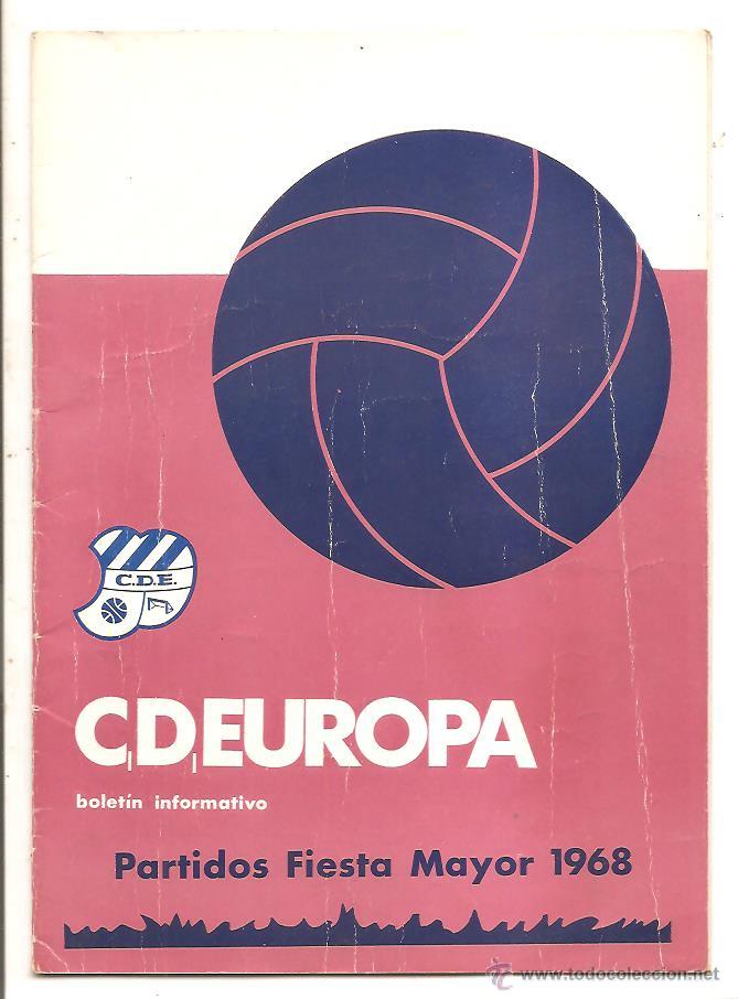 Sports collectibles: BOLET&Iacute;N C.D. EUROPA &ndash; TEMP. 1968-69 &ndash; PARTIDOS FIESTA MAYOR 1968