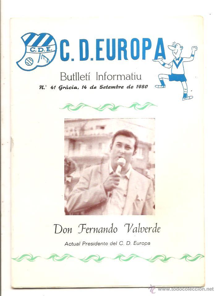Sports collectibles: BUTLLET&Iacute; C.D. EUROPA N&ordm; 41 &ndash; CR&Oacute;NICA OLOT 1 EUROPA 0 &ndash; 14 SETIEMBRE 1980
