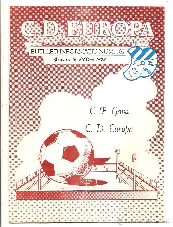 Sports collectibles: BUTLLET&Iacute; C.D. EUROPA N&ordm; 107 &ndash; EUROPA-C.F. GAV&Aacute; &ndash; 18 ABRIL 1982