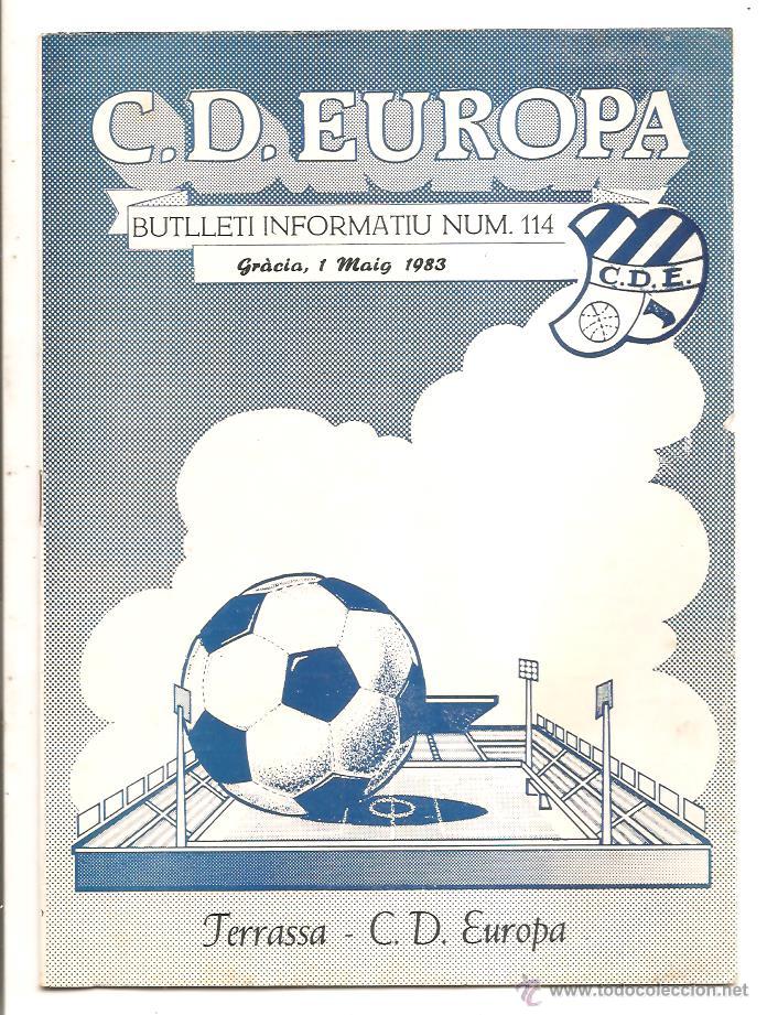 Sports collectibles: BUTLLET&Iacute; C.D. EUROPA N&ordm; 114 &ndash; EUROPA-C.D. TERRASSA &ndash; 1 MAYO 1983