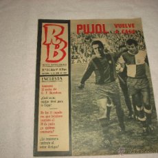 Coleccionismo deportivo: R.B. Nº 211 1969. PUJOL VUELVE A CASA