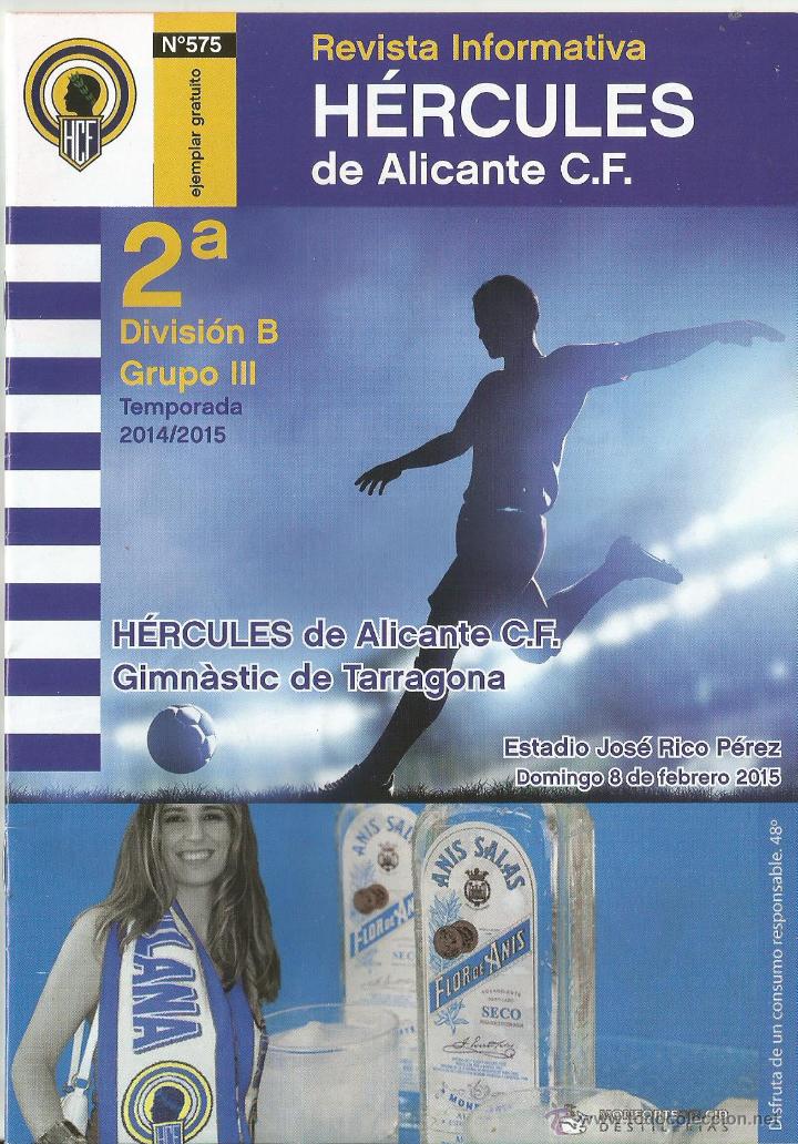 Sports collectibles: Revista Informativa H&eacute;rcules de Alicante C.F., n&ordm; 575. 2&ordf;b 14-15. H&eacute;rcules- Gimn&aacute;stic de Tarragona