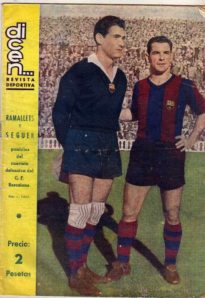 Coleccionismo deportivo: Dicen Revista deportiva. Ramallets y Seguer. A&ntilde;o IV num 165