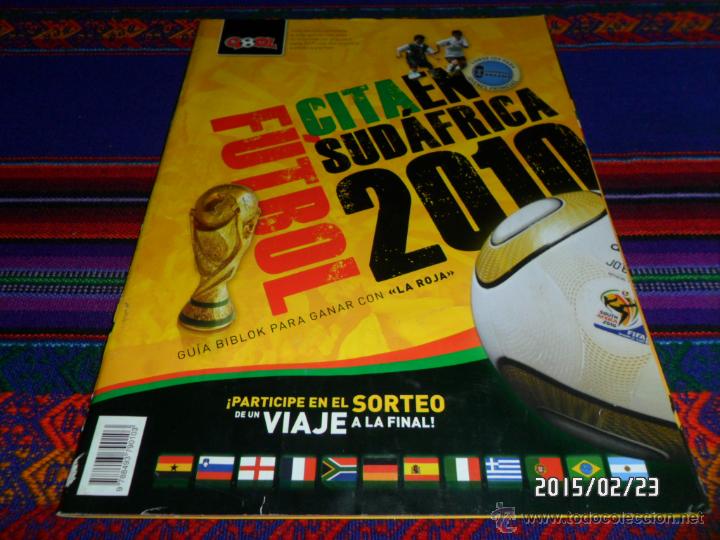 Colecionismo desportivo: GOOL CITA EN SUD&Aacute;FRICA 2010. GU&Iacute;A BIBLOK PARA GANAR CON LA ROJA. MUNDIAL 74 PGNS A COLOR. RARA.