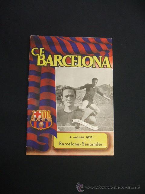 Collectionnisme sportif: BOLETIN F.C. BARCELONA - 4 MARZO 1951 - BARCELONA - SANTANDER