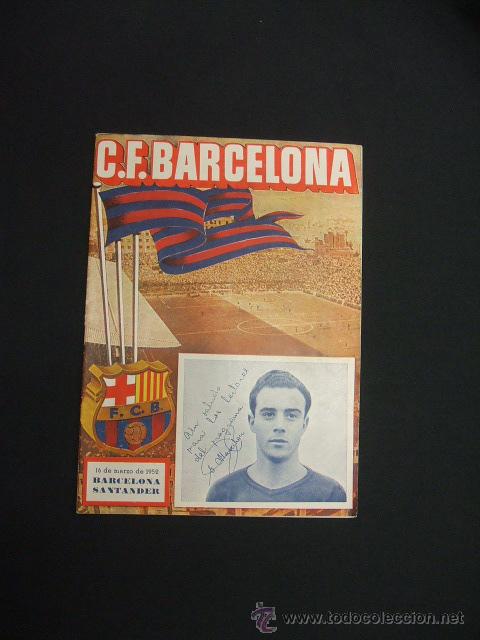 Sports collectibles: BOLETIN F.C. BARCELONA - 16 MARZO 1952 - BARCELONA - SANTANDER