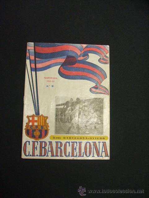 Sports collectibles: BOLETIN F.C. BARCELONA - TEMPORADA 1952 1953 - N&ordm; 9 - BARCELONA - OVIEDO