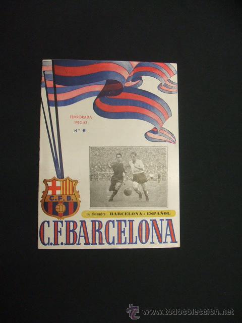 Sports collectibles: BOLETIN F.C. BARCELONA - TEMPORADA 1952 1953 - N&ordm; 6 - BARCELONA - ESPA&Ntilde;OL