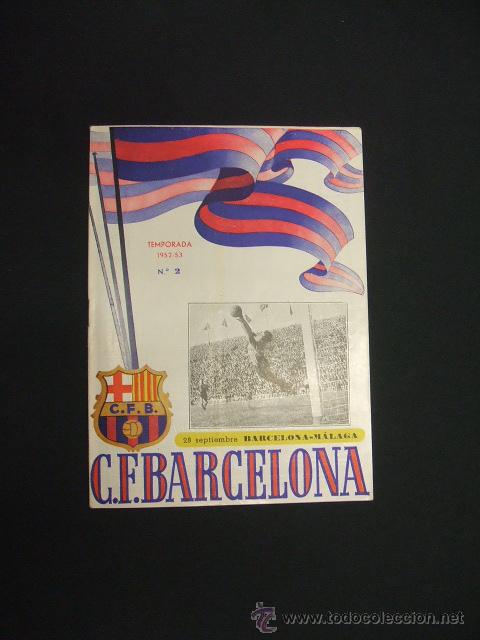 Sports collectibles: BOLETIN F.C. BARCELONA - TEMPORADA 1952 1953 - N&ordm; 2 - BARCELONA - MALAGA