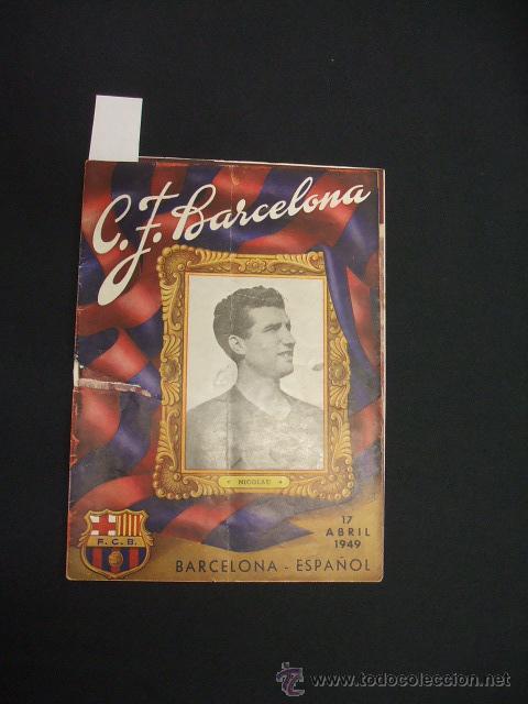 Sports collectibles: BOLETIN F.C. BARCELONA - 17 ABRIL 1949 - BARCELONA - ESPA&Ntilde;OL