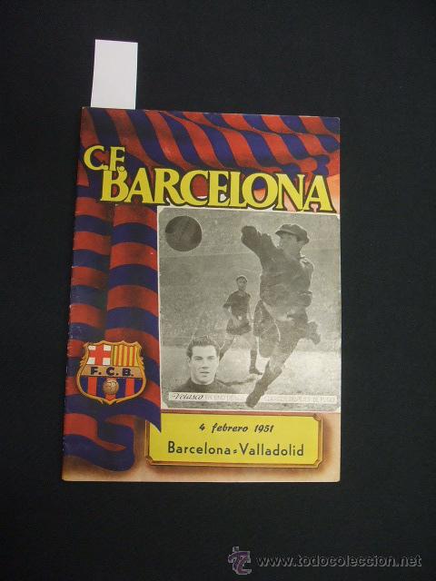 Sports collectibles: BOLETIN F.C. BARCELONA - 4 FEBRERO 1951 - BARCELONA - VALLADOLID