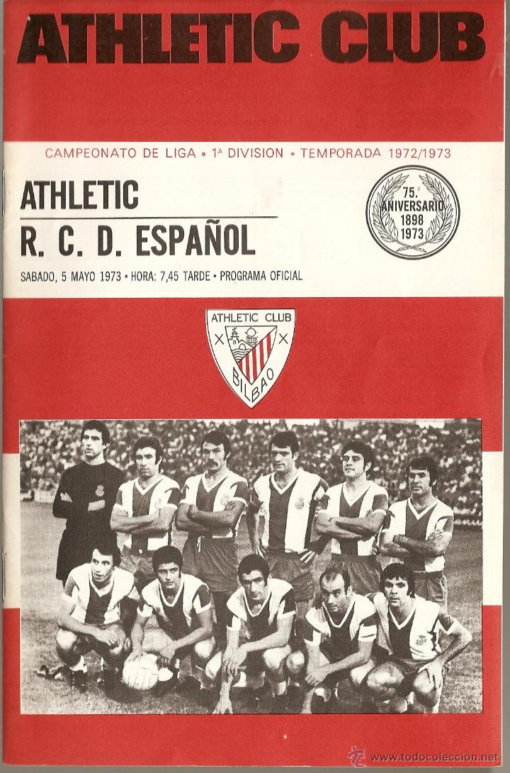 Sammelleidenschaft Sport: PROGRAMA OFICIAL DEL PARTIDO ATHLETIC BILBAO -ESPA&Ntilde;OL --SAN MAMES 1972/1973