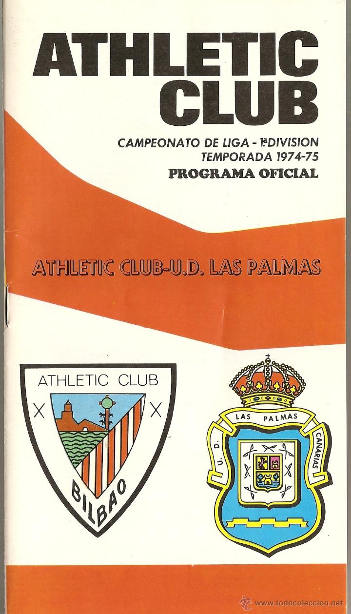 Sammelleidenschaft Sport: PROGRAMA OFICIAL DEL PARTIDO ATHLETIC BILBAO -LAS PALMAS--SAN MAMES 1974/1975